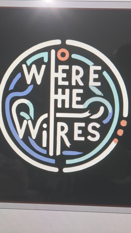 Where the Wires (Front)